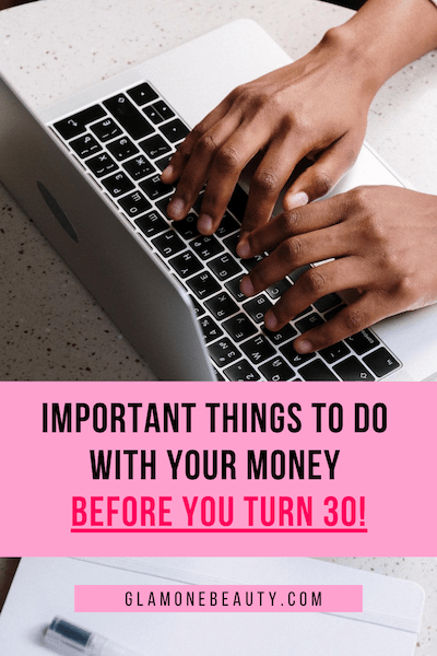 Things to Do With Your Money Before 30